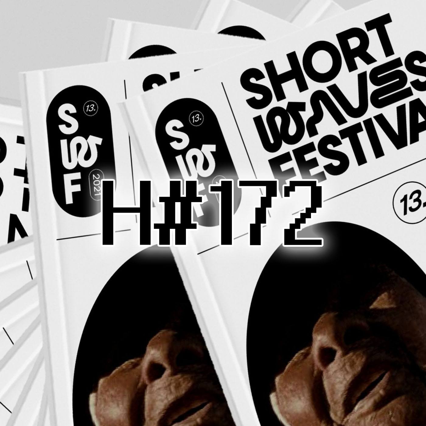 H#172: Short Waves Festival 2021 (rozmowa z Olą Ławską) episode artwork